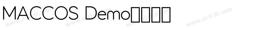 MACCOS Demo字体转换
